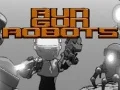 Juego Corre Dispara Robots en línea Juego Corre Dispara Robots en línea