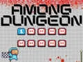 Juego Among Us Mazmorras en línea