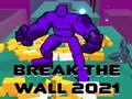 Juego Rompe La Pared 2021 en línea