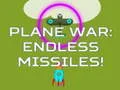 Juego Guerra de aviones: ¡Misiles infinitos! en línea