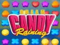 Juego Caramelos de Crema Lluviosos en línea Juego Caramelos de Crema Lluviosos en línea