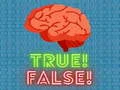 Juego ¡Verdadero! ¡Falso! en línea