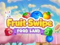 Juego Fruit Swipe TIERRA DE COMIDA en línea Juego Fruit Swipe TIERRA DE COMIDA en línea