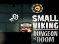 Juego Pequeña Mazmorras Vikingas de la Perdición en línea Juego Pequeña Mazmorras Vikingas de la Perdición en línea
