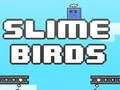 Juego Pájaros de Slime en línea Juego Pájaros de Slime en línea