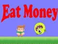 Juego Comer dinero en línea Juego Comer dinero en línea