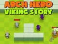 Juego Historia del Héroe Arco Vikingo en línea
