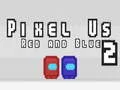Juego Pixel Nosotros Rojo y Azul 2 en línea Juego Pixel Nosotros Rojo y Azul 2 en línea