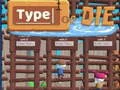 Juego Escribe o Muere en línea