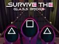 Juego Sobrevive en el puente de vidrio en línea