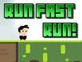 Juego ¡Corre rápido, corre! en línea