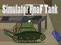 Juego Simulador de Tanque Fnaf en línea