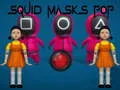 Juego Pop de máscaras de calamar en línea