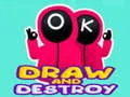 Juego Dibuja y Destruye en línea