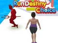 Juego Corre Elección del Destino en línea Juego Corre Elección del Destino en línea