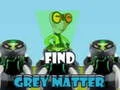 Juego Encuentra la materia gris en línea