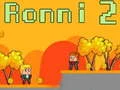 Juego Ronni 2 en línea