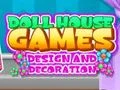 Juego Sueño de Casa de Muñecas: Diseño y Decoración en línea Juego Sueño de Casa de Muñecas: Diseño y Decoración en línea