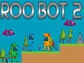 Juego Roo Bot 2 en línea Juego Roo Bot 2 en línea