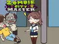 Juego El maestro de la ciudad zombie en línea