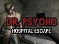 Juego Escape del Hospital Dr. Psycho en línea