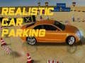 Juego Estacionamiento Realista de Coches en línea Juego Estacionamiento Realista de Coches en línea