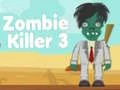 Juego Asesino de Zombies 3 en línea