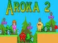 Juego Aroka 2 en línea