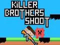Juego Hermanos Asesinos Disparo en línea
