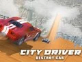 Juego Conductor de ciudad: Destruir coche en línea Juego Conductor de ciudad: Destruir coche en línea
