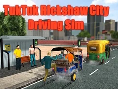 Juego Simulador de Conducción en TukTuk Rickshaw en la Ciudad en línea Juego Simulador de Conducción en TukTuk Rickshaw en la Ciudad en línea