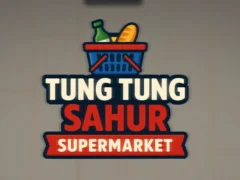 Juego Supermercado Tung Tung Sahur en línea