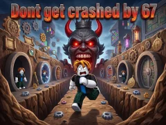 Juego No te dejes aplastar por el 67 en línea