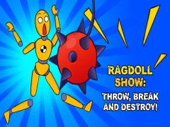 Juego Ragdoll Show: ¡Lanza, rompe y destruye! en línea