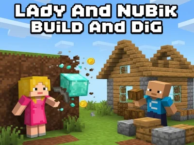 Juego Lady y Nubik construyen y excavan en línea
