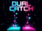 Juego Dual Catch en línea