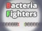 Juego Luchadores de Bacterias en línea Juego Luchadores de Bacterias en línea