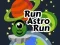 Juego Corre Astro Corre en línea