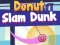 Juego Donut Slam Dunk en línea