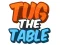 Juego Tirar de la Mesa en línea