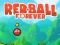 Juego Bola Roja Para Siempre en línea