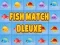 Juego Emparejamiento de Peces Deluxe en línea