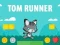 Juego Tom Corredor en línea