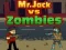 Juego Mr. Jack contra Zombies en línea