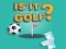 Juego ¿Es Golf? en línea