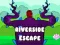 Juego Escape de Riverside en línea