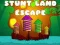Juego Escape de Stunt Land en línea