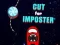 Juego Cortar para el impostor en línea