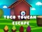 Juego Escape de Toco Tucán en línea