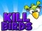 Juego Matar pájaros en línea